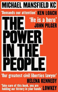 The Power In The People : How We Can Change The World - Michael Mansfield