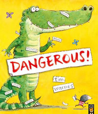 Dangerous! - Tim Warnes