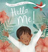 Hello Me! - Dr Naira Wilson