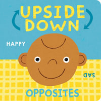 Upside Down Opposites : Upside Down - Danielle McLean