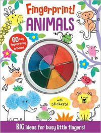 Animals - Fingerprint! : BIG ideas for busy little fingers! - Alice Barker