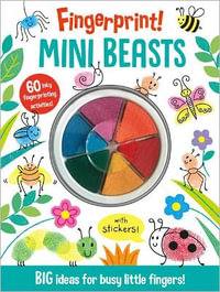 Mini Beasts - Fingerprint! : BIG ideas for busy little fingers! - Alice Barker