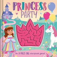 Princess Party : Maze Adventure Boards - Igloo Books