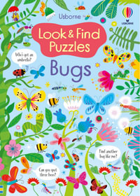 Look and Find Puzzles: Bugs : Look and Find Puzzles - Kirsteen Robson