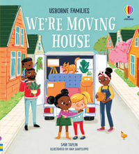 We're Moving House : Picture Books - Sam Taplin