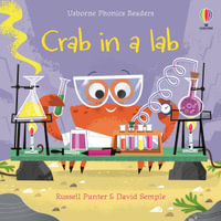 Crab in a Lab : Phonics Readers - Russell Punter