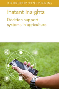 Instant Insights : Decision support systems in agriculture - Dr Matt Aitkenhead