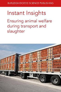 Instant Insights : Ensuring animal welfare during transport and slaughter - Prof Jan Shearer