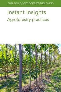 Instant Insights : Agroforestry practices - Various authors