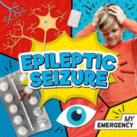 Epileptic Seizure : Epileptic Seizure - Charis Mather