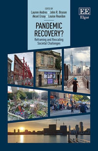 Pandemic Recovery? : Reframing and Rescaling Societal Challenges - Lauren Andres