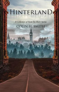 Hinterland - Colin H Smith