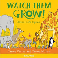 Watch them Grow! : World of Wonder : Book 1 - James Carter