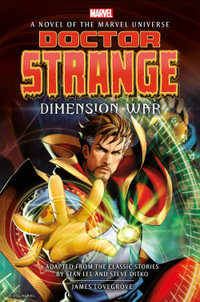 Doctor Strange : Dimension War - James Lovegrove