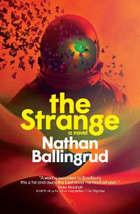 The Strange - Nathan Ballingrud