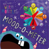 The Very Hungry Worry Monsters : Mood-O-Meter - Alexandra Robinson