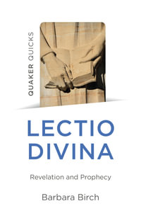 Lectio Divina : Revelation and Prophecy - Barbara Birch