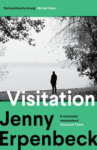 Visitation - Jenny Erpenbeck