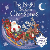 The Night Before Christmas-A Magical Retelling of the Classic Story : Padded Board Book - Igloobooks