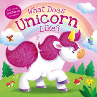 What Does Unicorn Like? : What Does Unicorn Like? - Igloo