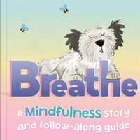 Active Kids, Happy Kids : Breathe - Igloo