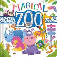 The Magical Zoo : Padded Board Book - Igloobooks