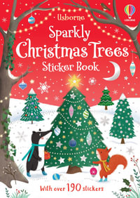 Sparkly Christmas Trees Sticker Book : Sparkly Sticker Books - Jessica Greenwell