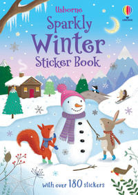 Sparkly Winter Sticker Book : Sparkly Sticker Books - Alice Beecham