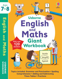 Usborne English and Maths Giant Workbook 7-8 : Usborne Workbooks - Jane Bingham