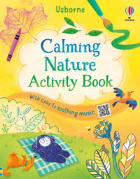 Calming Nature Activity Book : Unworry - Alice James