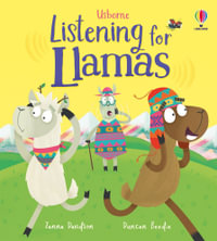 Listening for Llamas : Good Behaviour Guides - Zanna Davidson