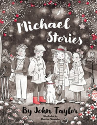 Michael Stories - John Taylor