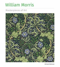 William Morris Masterpieces of Art : Masterpieces of Art - MICHAEL ROBINSON