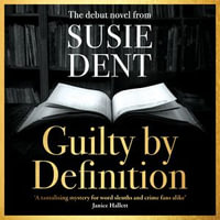 Guilty by Definition : Discover the debut mystery novel from Countdown's Susie Dent - Jack Edwards