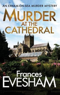 Murder At The Cathedral - Frances Evesham