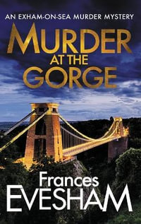 Murder At The Gorge - Frances Evesham