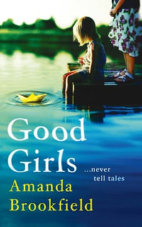 Good Girls - Amanda Brookfield