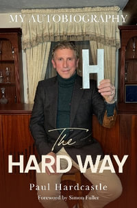 The Hard Way - Paul Hardcastle