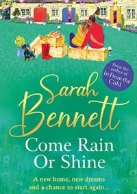 Come Rain or Shine - Sarah Bennett