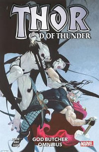 Thor : God of Thunder - God Butcher Omnibus - Jason Aaron