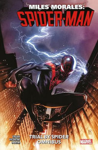 Miles Morales : Spider-Man: Trial by Spider Omnibus - Cody Ziglar