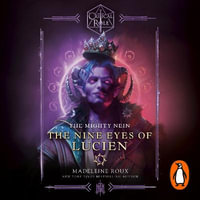 Critical Role : The Mighty Nein - The Nine Eyes of Lucien - Robbie Daymond