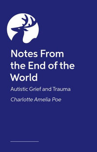 Conversations with Monsters : On Morality, Creativity, and Neurodivergent Survival - Charlotte Amelia Poe