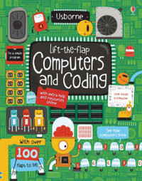 Lift-The-Flap Computers and Coding : Lift-the-flap - Rosie Dickins