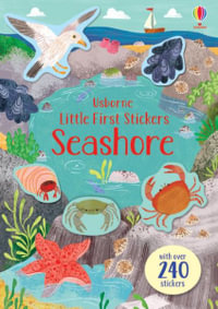 Little First Stickers Seashore : Little First Stickers - Jessica Greenwell