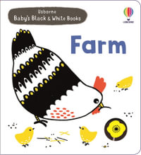 Baby's Black and White Books Farm : Baby's Black and White Books - Mary Cartwright