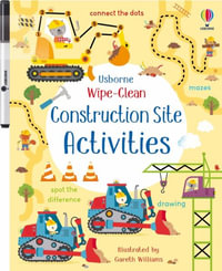 Wipe-Clean Construction Site Activities : Wipe-clean Activities - Kirsteen Robson