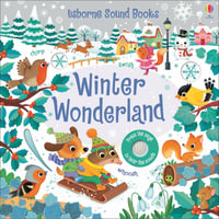 Winter Wonderland Sound Book : Sound Books - Sam Taplin