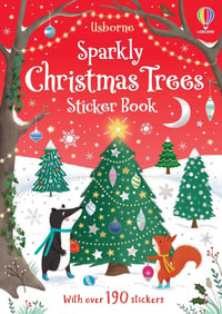 Sparkly Christmas Trees : Sparkly Sticker Books - Jessica Greenwell