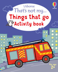 That's Not My... Activity Book - Things That Go : THAT'S NOT MY Activity Books - Matthew Oldham